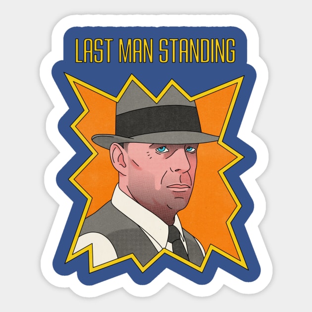 Last Man Standing Sticker by BryanWestArt